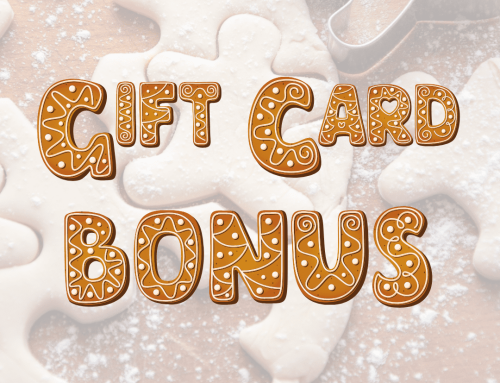 Holiday Gift Card Bonus!